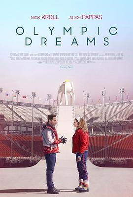 奥运梦 Olympic Dreams (2019)海报