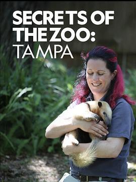 动物园秘辛：坦帕湾 第一季 Secrets of the Zoo: Tampa Season 1 (2020)海报