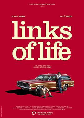 公路冤家 Links of Life (2018)海报