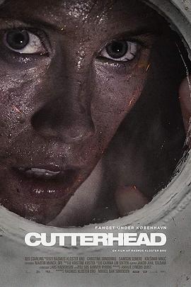 隧道惊魂 Cutterhead (2018)海报