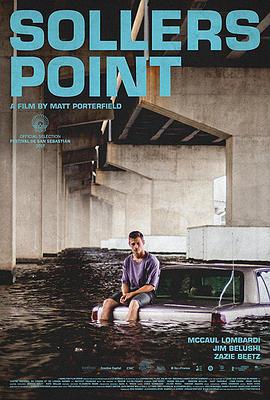 索勒斯角 Sollers Point (2017)海报