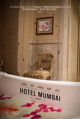 孟买酒店 Hotel Mumbai (2018)海报