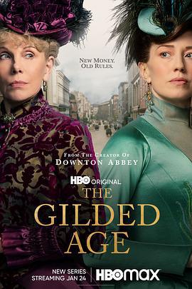 镀金时代 第一季 The Gilded Age Season 1 (2022)海报