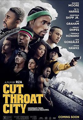 割喉市 Cut Throat City (2020)海报