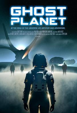 幽灵行星 Ghost Planet (2024)海报