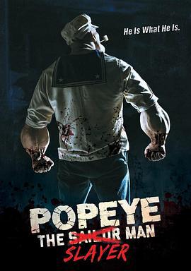 大力杀手波派 Popeye the Slayer Man (2025)海报