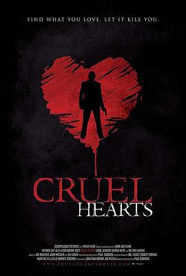 残忍的心 Cruel Hearts (2018)海报