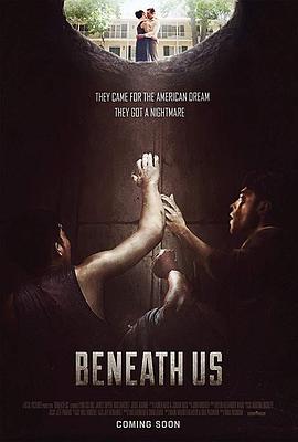 地下 Beneath Us (2019)海报