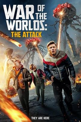 世界大战：袭击 War of the Worlds: The Attack (2023)海报