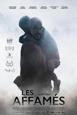食人之饥 Les Affamés (2018)海报
