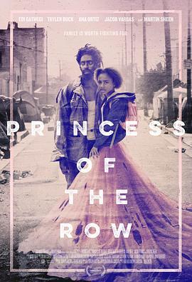 穷街公主 Princess of the Row (2018)海报