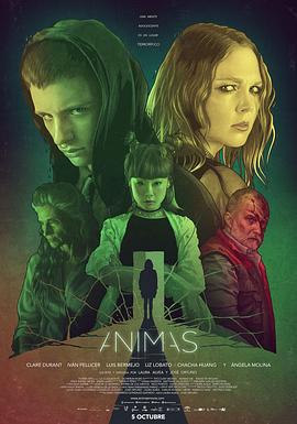 灵魂生死线 Ánimas (2018)海报