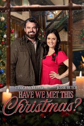 圣诞若只如初见 Have We Met This Christmas? (2025)海报
