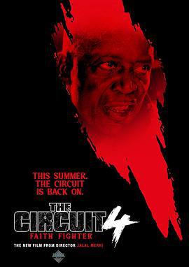 战斗人4 The Circuit 4: Faith Fighter (2024)海报