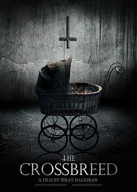 杂交种 The Crossbreed (2018)海报