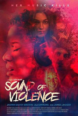 暴力之音 Sound of Violence (2021)海报