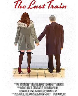 命运列车 The Last Train (2017)海报