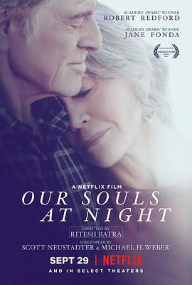 夜晚的灵魂 Our Souls at Night (2017)海报