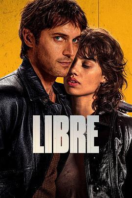 自由 Libre (2024)海报