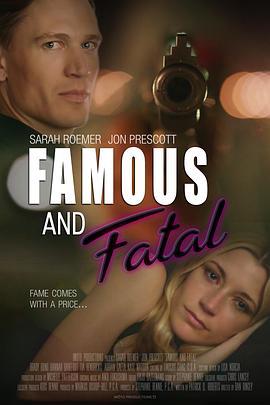 私生犯 Famous and Fatal (2019)海报