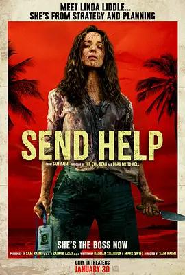 请求救援 Send Help (2026) qiang_xian_ban海报