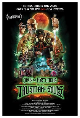 幸运欧尼克斯和灵魂护身符 Onyx the Fortuitous and the Talisman of Souls (2023)海报