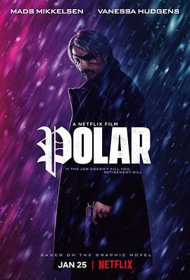 极线杀手 Polar (2019)海报