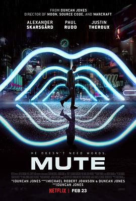 缄默 Mute (2018)海报