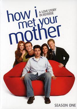 老爸老妈的浪漫史 第一季 How I Met Your Mother Season 1 (2005)海报