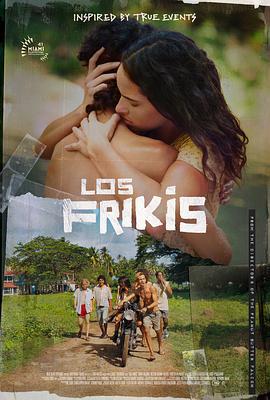 弗里斯基 Los Frikis (2024)海报