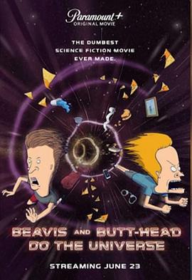 瘪四与大头蛋：宇宙搞搞震 Beavis and Butt-Head Do the Universe (2022)海报