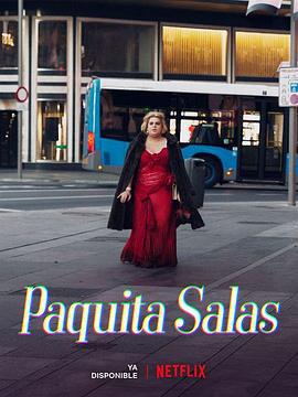 胖妞星探 第三季 Paquita Salas Season 3 (2019)海报