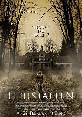 灵异疗养院 Heilstätten (2018)海报