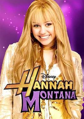 汉娜·蒙塔娜 第二季 Hannah Montana Season 2 (2007)海报