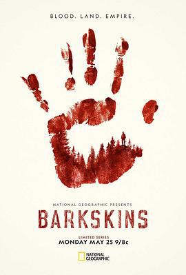 咆哮之森 Barkskins (2020)海报