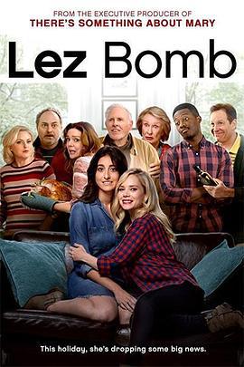 蕾丝炸弹 Lez Bomb (2018)海报