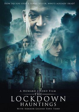 禁闭期在闹鬼 The Lockdown Hauntings (2021)海报