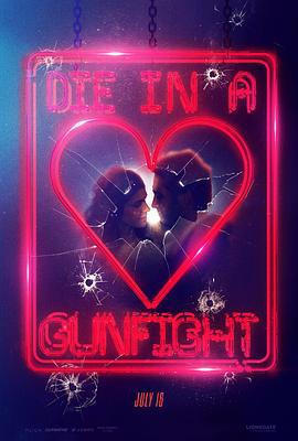 死于枪战 Die in a Gunfight (2021) bd海报