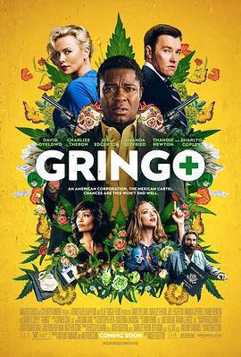 外国佬 Gringo (2018)海报