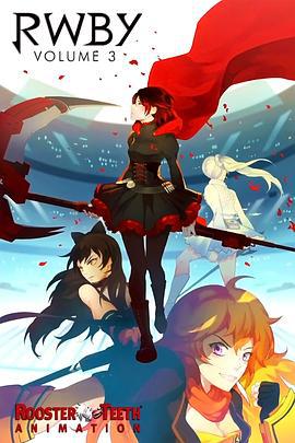 红白黑黄 第三季 RWBY Season 3 (2015)海报