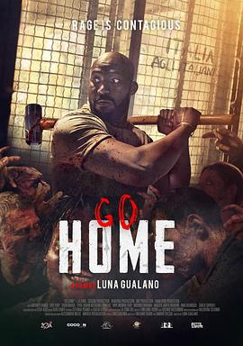 回家 - 在家里 Go Home - A casa loro (2018)海报