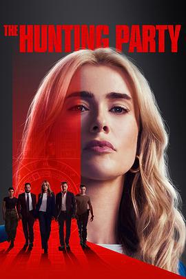 The Hunting Party (2025)海报