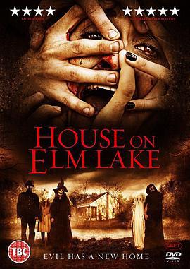 榆木湖边的房子 House on Elm Lake (2017)海报
