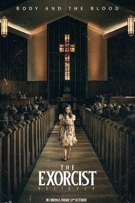 驱魔人：信徒 The Exorcist: Believer (2023)海报