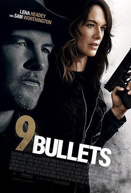 9发子弹 9 Bullets (2022)海报