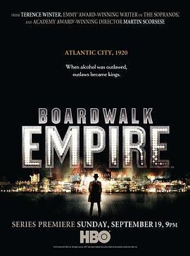 大西洋帝国 第一季 Boardwalk Empire Season 1 (2010)海报