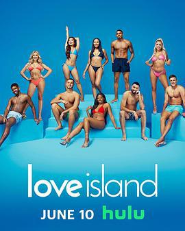 爱情岛（美国版） 第六季 love island usa Season 6 (2024)海报