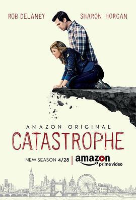大祸临头 第三季 Catastrophe Season 3 (2017)海报